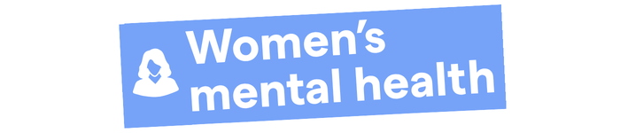 Womens mental health title